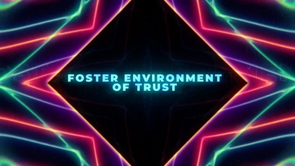 Foster Environment of Trust 